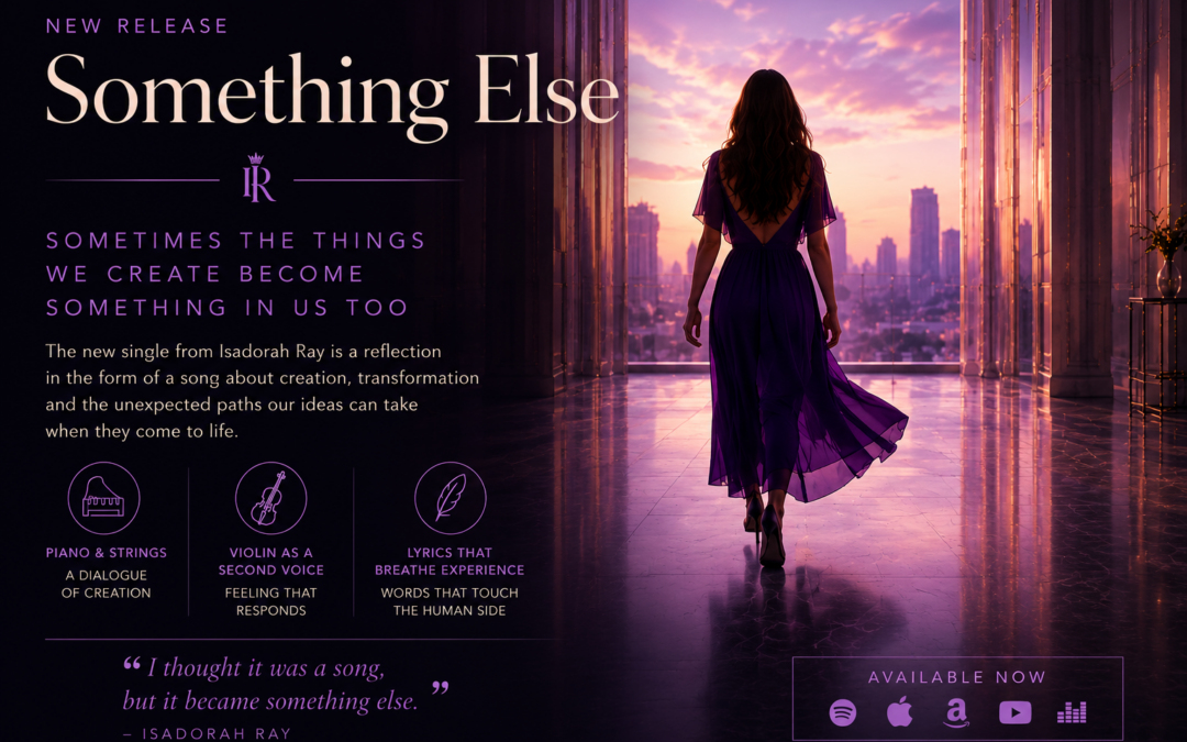 Something Else: When What We Create Begins to Change Us
